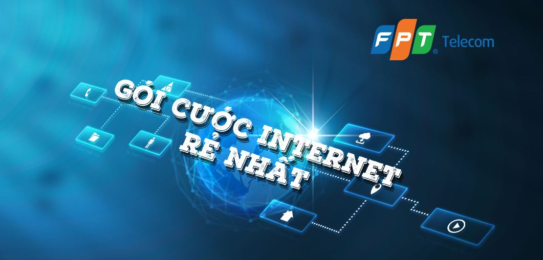 Gói cước FPT - Internet FPT Gói cước FPT - Internet FPT