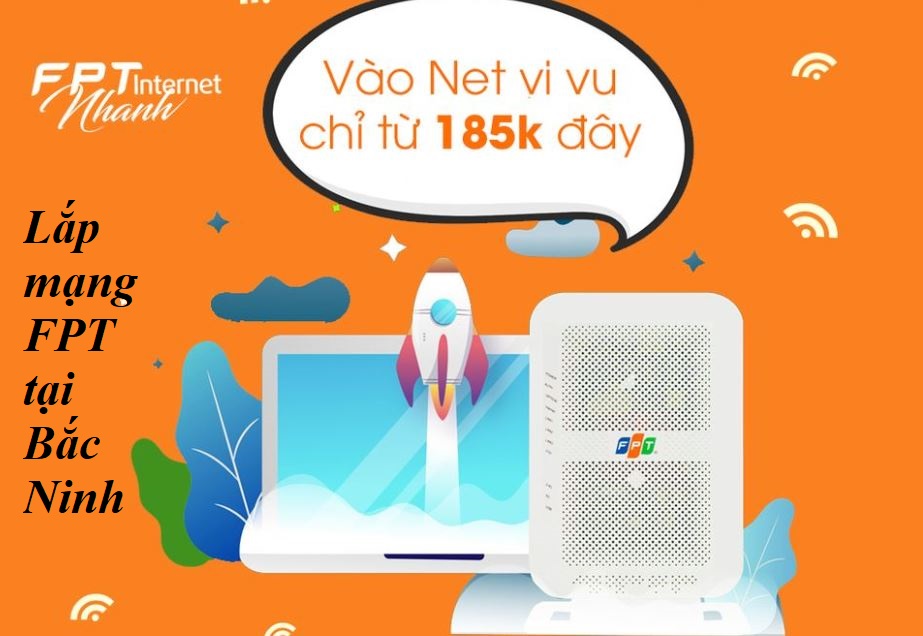 lắp mạng fpt bắc ninh