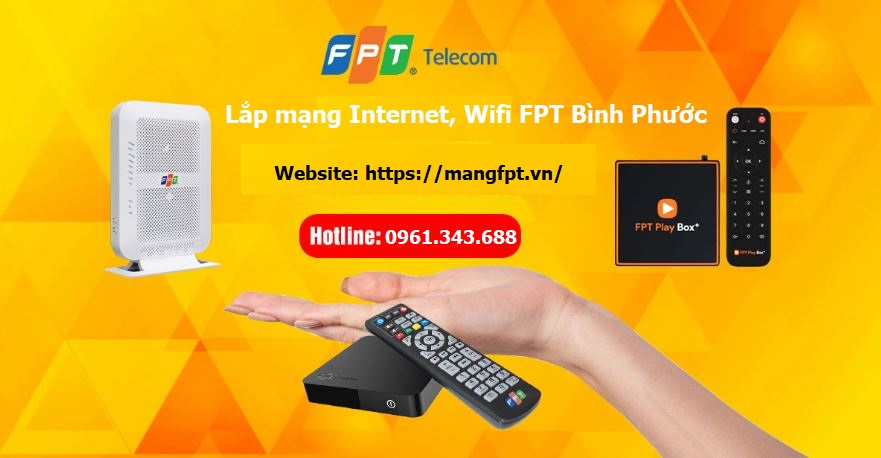 Lắp mạng Internet Wifi FPT Bình Phước