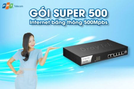 Gói cước Super 500Mbps FPT tốc độ siêu nhanh