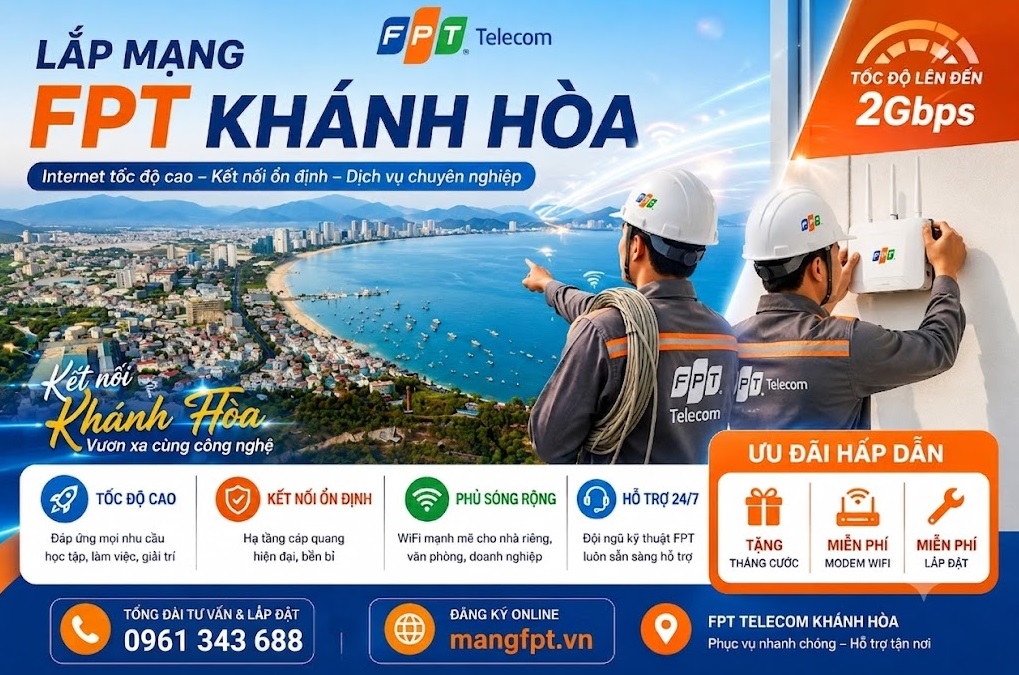 Lắp mạng FPT Khánh Hoà – Báo giá, ưu đãi mới 2026, Tặng Modem