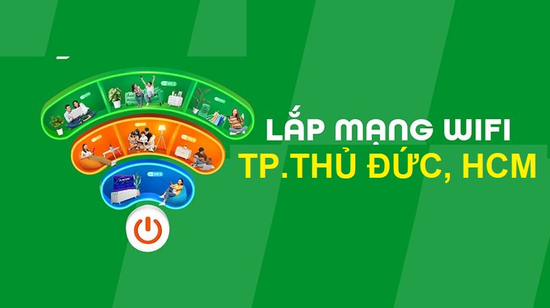Lắp mạng FPT Thủ Đức giá tốt, siêu ưu đãi 2025 | Free WiFi 6