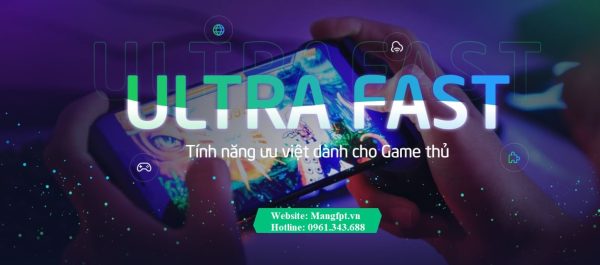 Gói Ultra Fast FPT