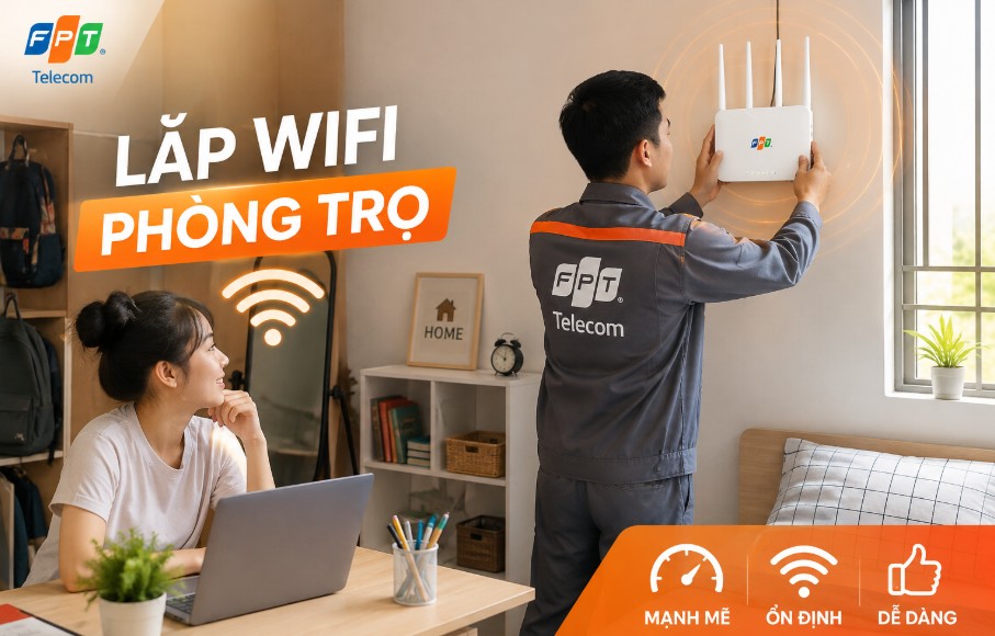 Lắp mạng Wifi Phòng Trọ - Trọn gói, Giá rẻ, nhiều ưu đãi 1 Lắp mạng WiFi Phòng Trọ