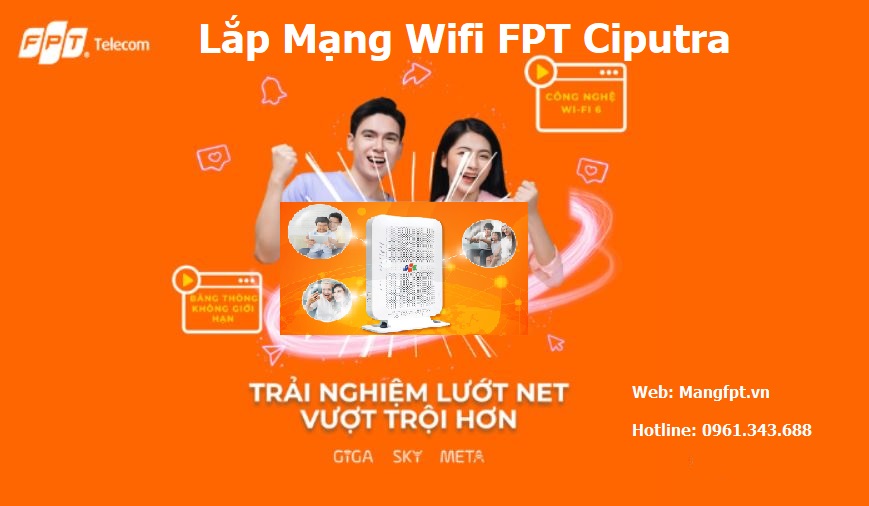 Lắp Mạng Wifi FPT Ciputra IA20 Miễn Phí Modem Wifi - Mạng FPT