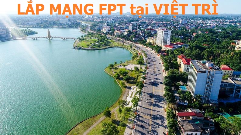 Lắp mạng Wifi FPT tại Việt Trì