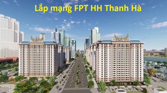 Lắp mạng FPT HH Thanh Hà