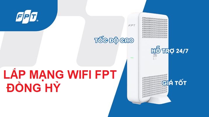 Lắp mạng WiFi FPT Đồng Hỷ, Thái Nguyên – Ưu đãi 2025, Free WiFi 6