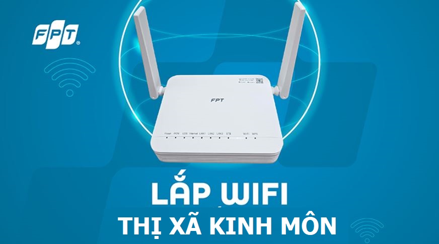 Lắp mạng WiFi FPT Kinh Môn