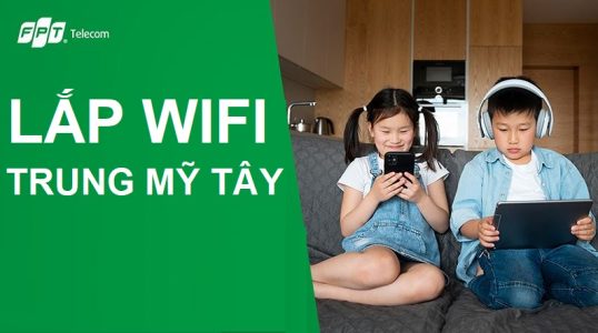 Lắp mạng FPT phường Trung Mỹ Tây