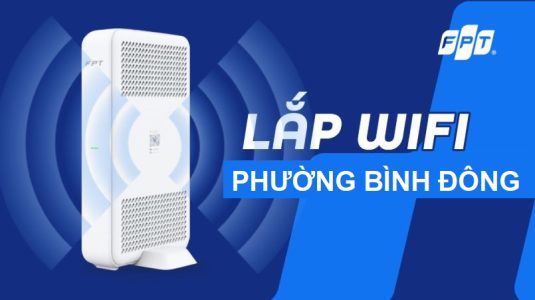 Lắp mạng WiFi FPT phường Bình Đông