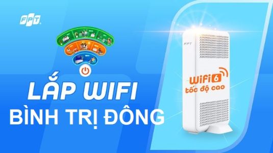 Lắp mạng WiFi FPT phường Bình Trị Đông