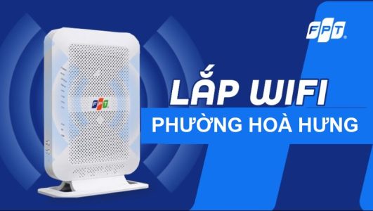 Lắp mạng WiFi FPT phường Hoà Hưng