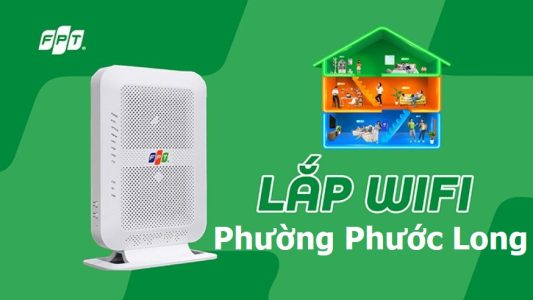Lắp mạng WiFi FPT phường Phước Long