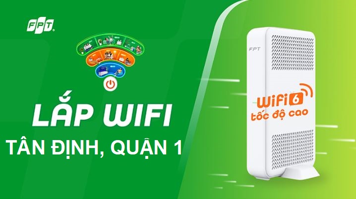 Lắp mạng WiFi FPT phường Tân Định