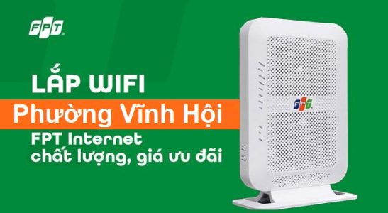 Lắp mạng WiFi FPT phường Vĩnh Hội
