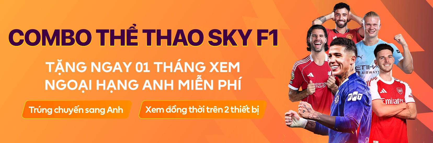 Combo Thể Thao Sky F1 FPT – Internet kèm FPT Play + NHA Premier League