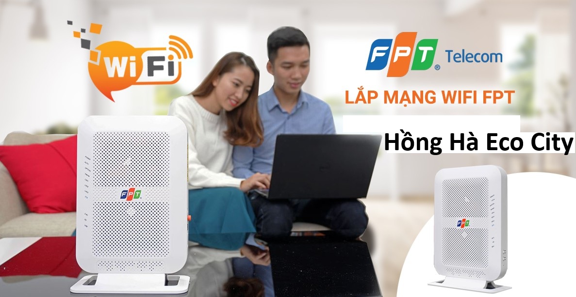 Lắp mạng FPT Hồng Hà Eco City - Đăng ký nhanh, Thủ tục đơn giản 1 Lắp mạng FPT Hồng Hà Eco City