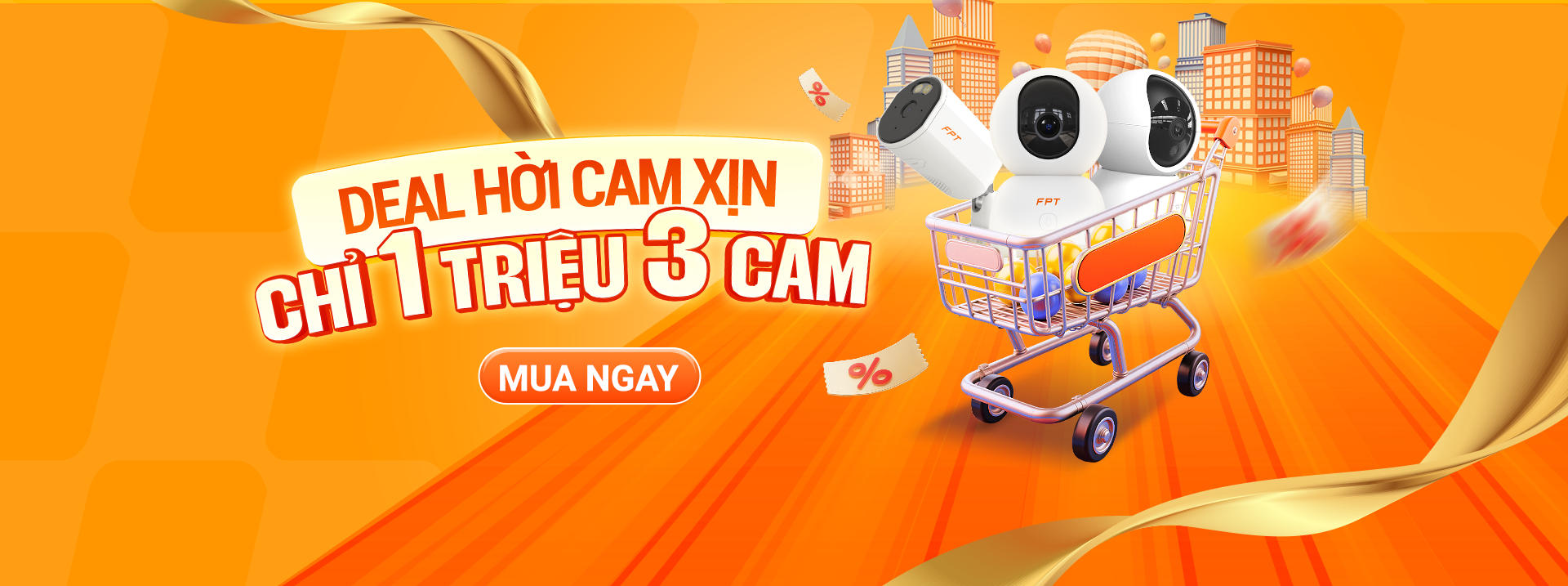 Deal Hời 1 triệu 3 camera