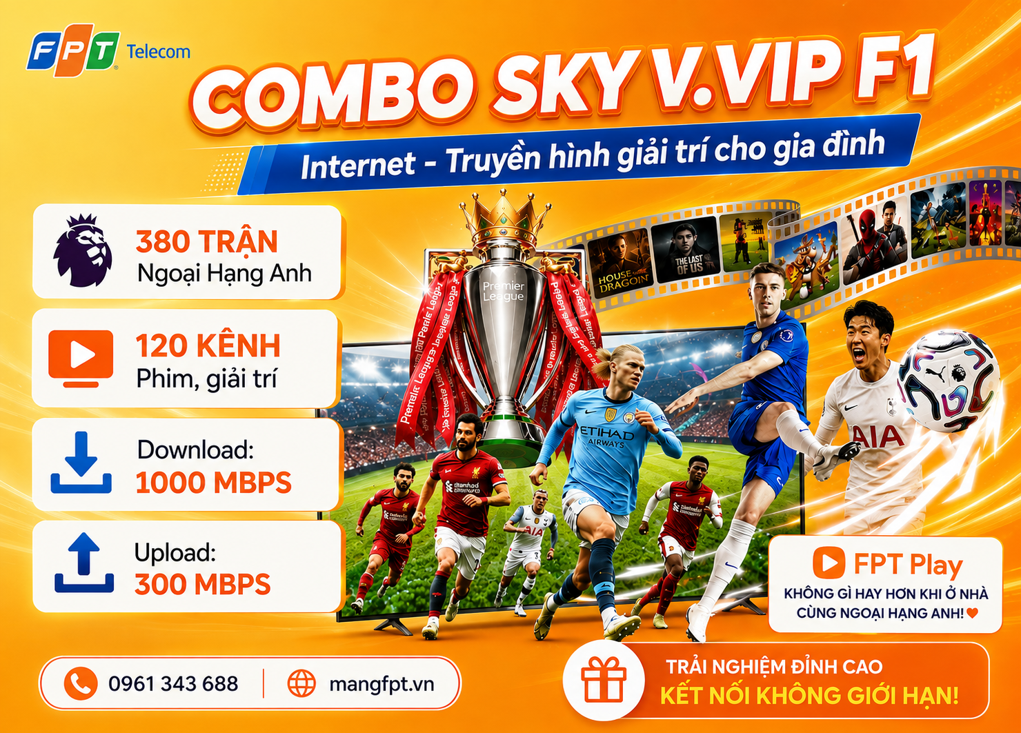 Combo SKY VVIP FPT - Xem Ngoại hạng Anh trọn vẹn 380 trận/mùa 1 Combo SKY VVIP 1